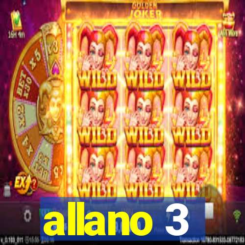 allano 3